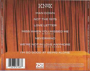 CD Knox: I'm So Good At Being Alone