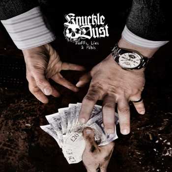 LP Knuckledust: Bluffs Lies & Alibis