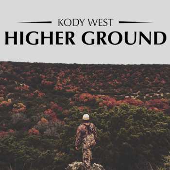 Album Kody West: Higher Ground