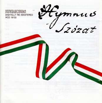 CD Ferenc Erkel: Hymnus - Szózat