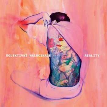 CD Kolektivní Halucinace: Reality