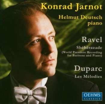 Album Maurice Ravel: Shéhérazade ; Les Mélodies  