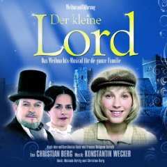 Album Konstantin Wecker: Der Kleine Lord - Das Weihnachtsmusical Für Die Ganze Familie