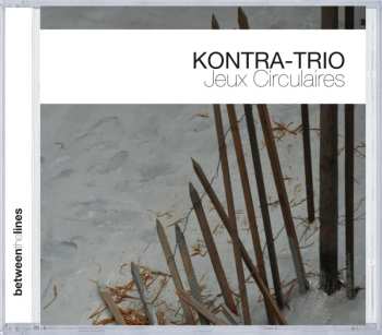 Album Kontra-Trio: Jeux Circulaires