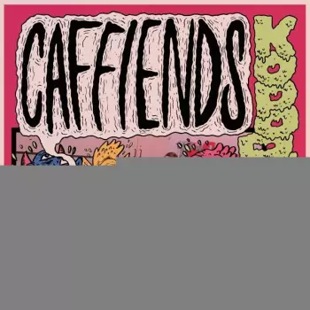 Caffiends: Kopophobia