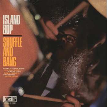 Album Korey Kingston's Shuffle & Bang: Island Bop