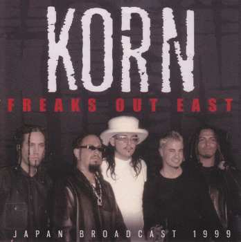 Album Korn: Freaks Out East