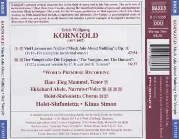 CD Erich Wolfgang Korngold: Complete Incidental Music: Much Ado About Nothing; Der Vampir