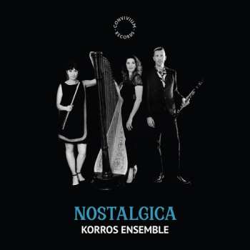 Album Korros Ensemble: Nostalgica