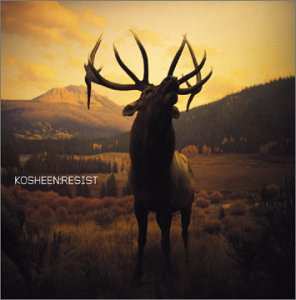 Album Kosheen: Resist