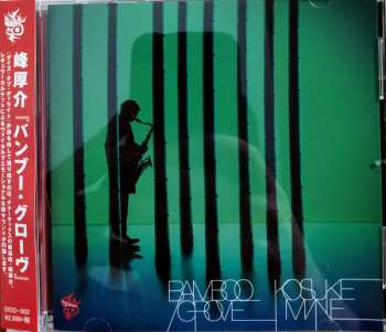 CD Kohsuke Mine: Bamboo Grove