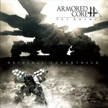 Kota Hoshino: Armored Core: for Answer Original Soundtrack