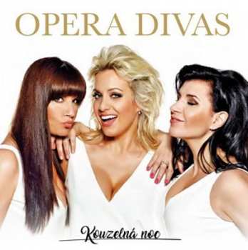 CD Opera Divas: Kouzelná noc