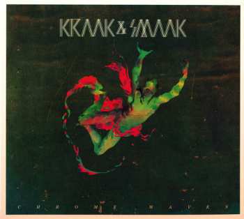 CD Kraak & Smaak: Chrome Waves