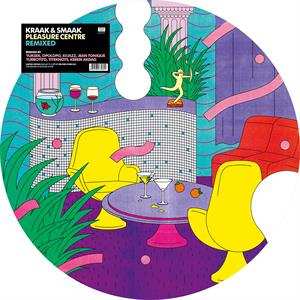 LP Kraak & Smaak: Pleasure Centre ‎Remixed PIC