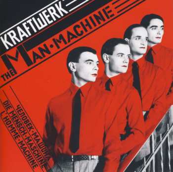 CD Kraftwerk: The Man•Machine