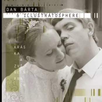 Dan Bárta: Kráska A Zvířený Prach