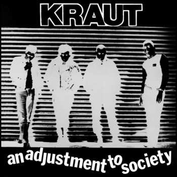 CD Kraut: An Adjustment To Society