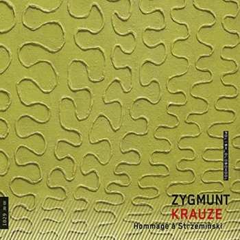 CD Krauze / Polish Radio National Symphony Orchestra: Hommage A Strzeminski