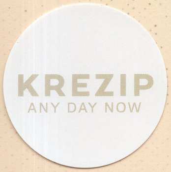LP Krezip: Any Day Now CLR