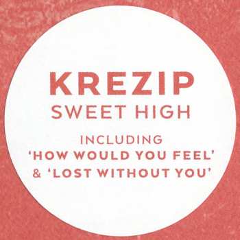 LP Krezip: Sweet High CLR