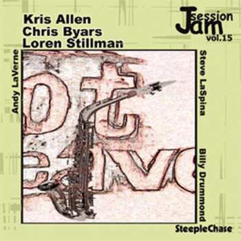 Album Loren Stillman: SteepleChase Jam Session Volume 15