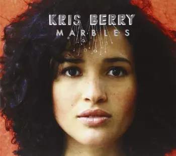 Kris Berry: Marbles