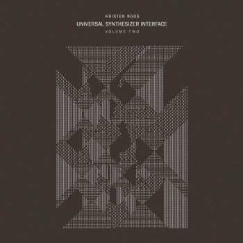 2LP Kristen Roos: Universal Synthesizer Interface Volume Two LTD