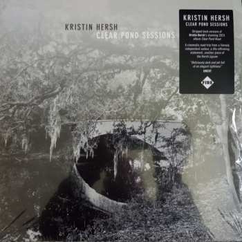Album Kristin Hersh: Clear Pond Sessions