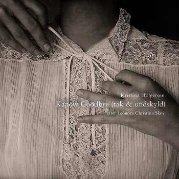 Album Kristina Holgersen: Kapow Goodbye (tak & undskyld)