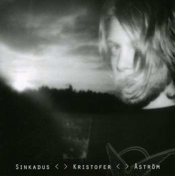 CD Kristofer Åström: Sinkadus