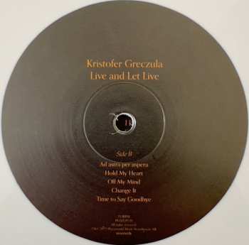 LP Kristofer Greczula: Live and let live