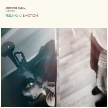 LP Kristoffer Eikrem: Feeling / Emotion