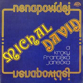 Album Michal David: Nenapovídej