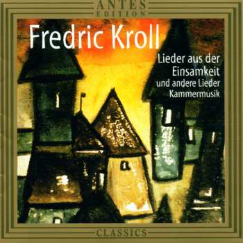 Album Kroll / Yokoyama / Beuter / Kortekangas: Songs Of Loneliness