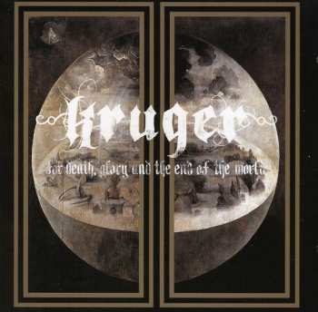 CD Kruger: For Death Glory & The End Of The World