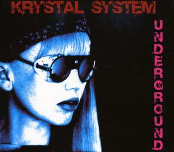 Album Krystal System: Underground