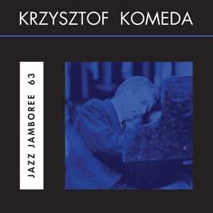 LP Krzysztof Komeda: Jazz Jamboree 63