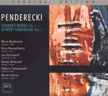CD Krzysztof Penderecki: Utwory Kameralne Vol. 1