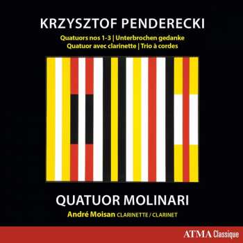 Album Krzysztof Penderecki: Quatuors Nos 1-3 - Unterbrochen Gedanke - Quatuor Avec Clarinette - Trio À Cordes
