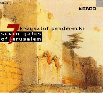 CD Krzysztof Penderecki: Seven Gates Of Jerusalem