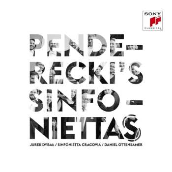 Album Krzysztof Penderecki: Sinfoniettas Nr.1-3