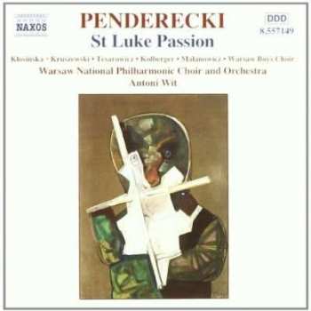 Album Krzysztof Penderecki: St Luke Passion