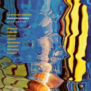 Album Ksenia Kouzmenko: La Présence Lointaine