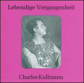 Album Kullmann,charles: Opera Recital