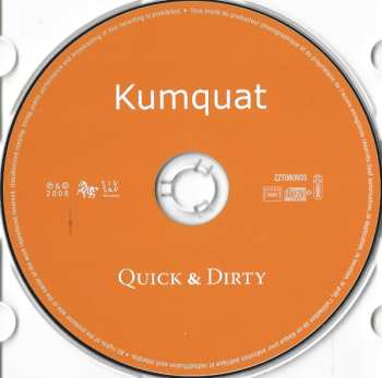 CD Kumquat: Quick & Dirty