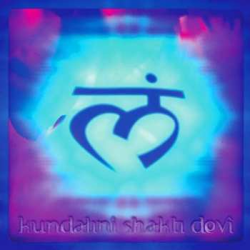 Album Kundalini Shakti Devi: Kundalini Shakti Devi