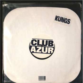 LP Kungs: Club Azur LTD