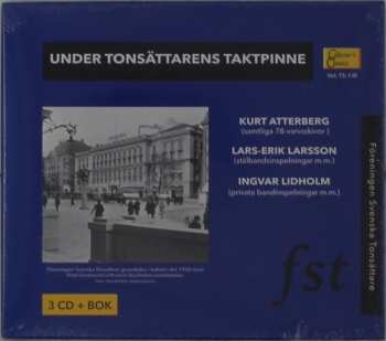 3CD Kurt Atterberg: Under Tonsättarens Taktpinne