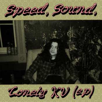 LP Kurt Vile: Speed, Sound, Lonely KV (ep)